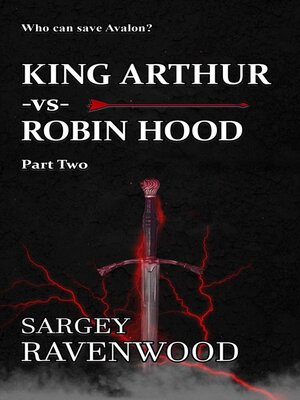 cover image of King Arthur vs Robin Hood 2